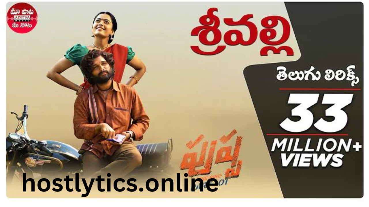 Srivalli Song Lyrics – Pushpa Sidram