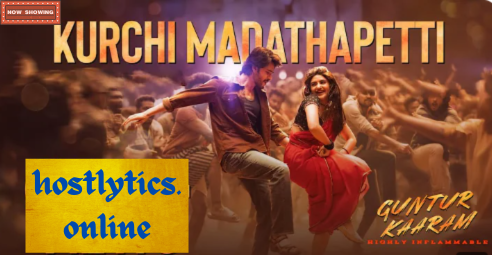 Kurchi Madatha Petti Lyrics – Guntur Kaaram (Romantic Song)