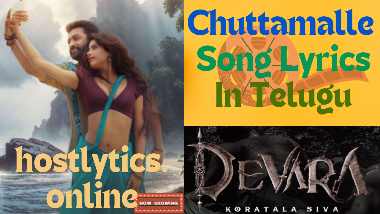 Chuttamalle Song Lyrics – Devara Part 1 (2024)