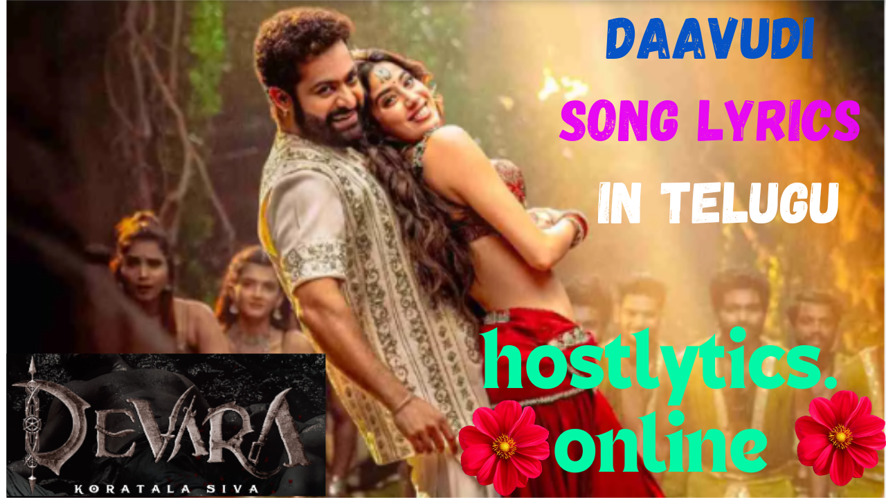 Daavudi Song Lyrics–Devara Part 1 (2024)