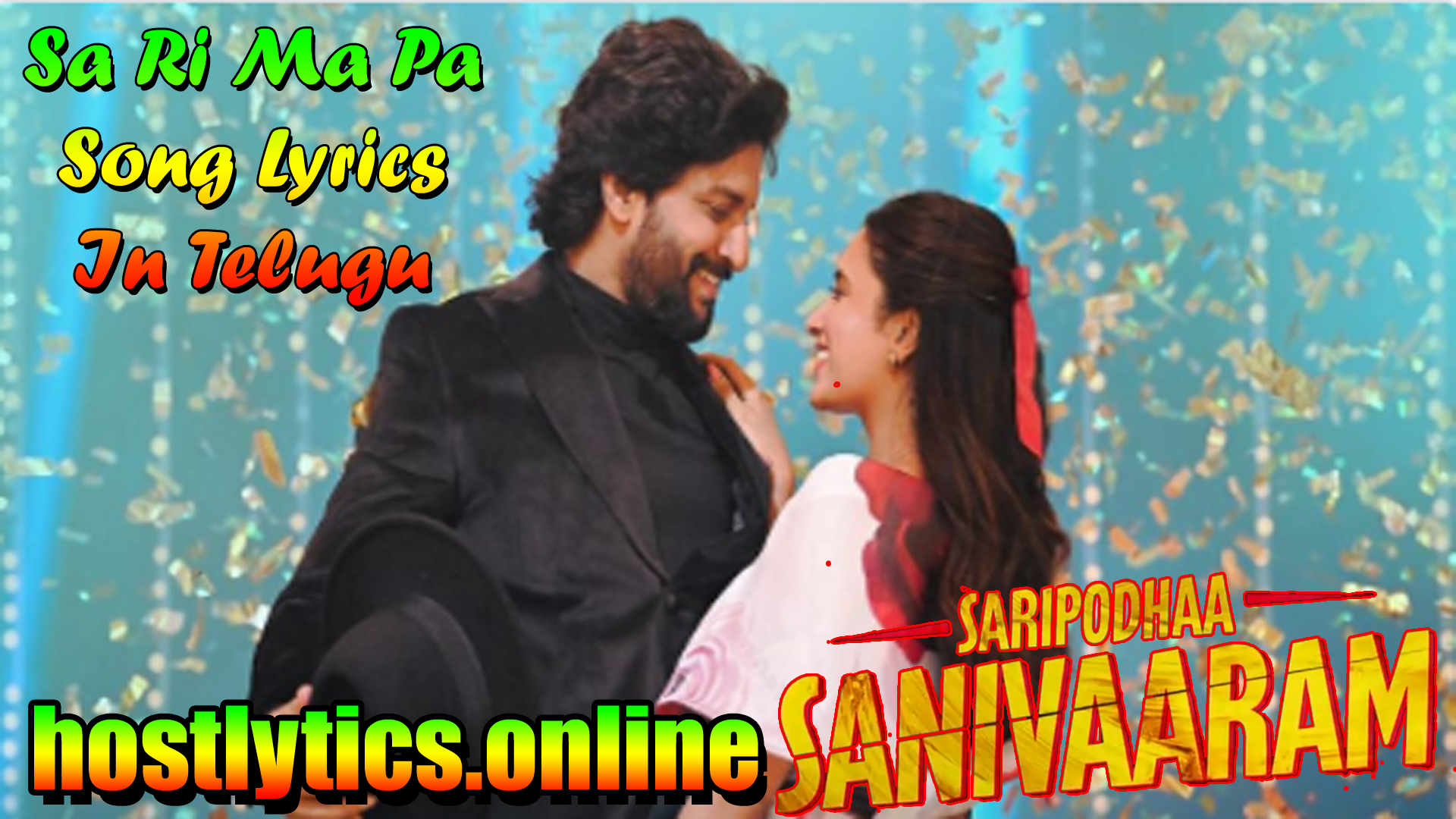 Sa Ri Ma Pa Song Lyrics – Saripodhaa Sanivaaram 2024